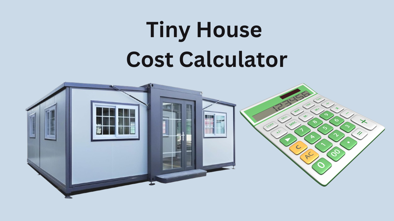 tiny-house-cost-calculator-2024-calculator-adam